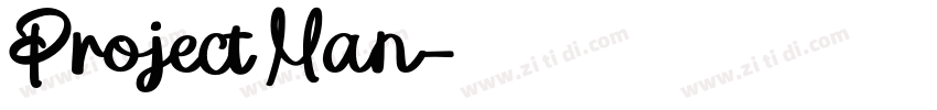 Project Man字体转换